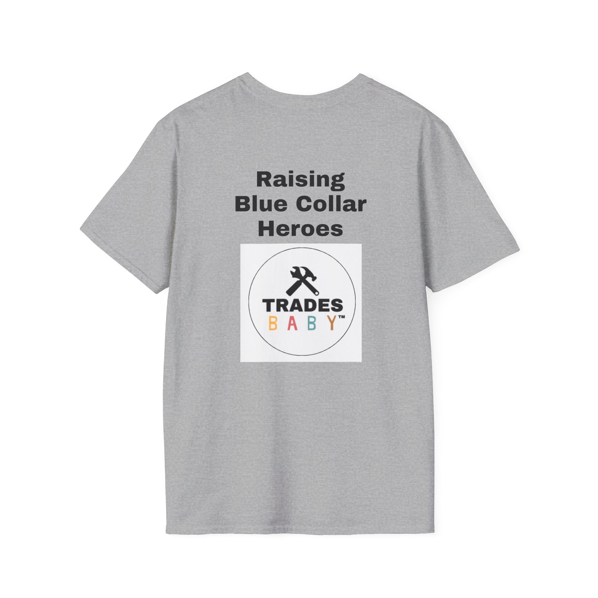 Raising Blue Collar Heroes T-Shirt | TradesBaby Family Tee | Blue Collar Pride Shirt for Parents & Skilled Trades Families