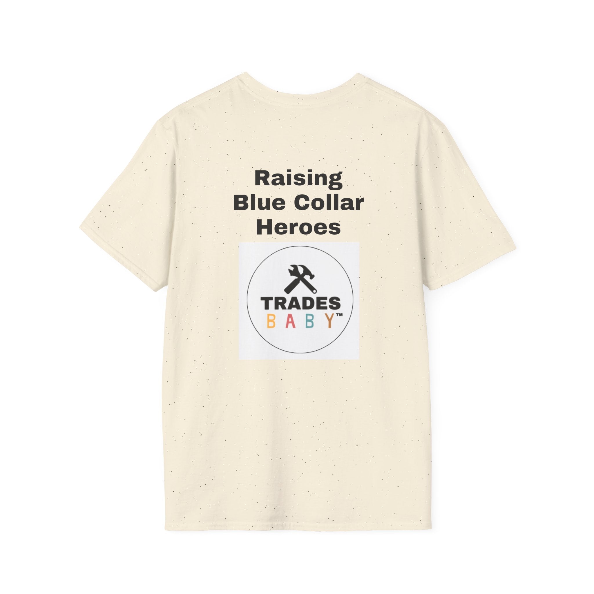 Raising Blue Collar Heroes T-Shirt | TradesBaby Family Tee | Blue Collar Pride Shirt for Parents & Skilled Trades Families