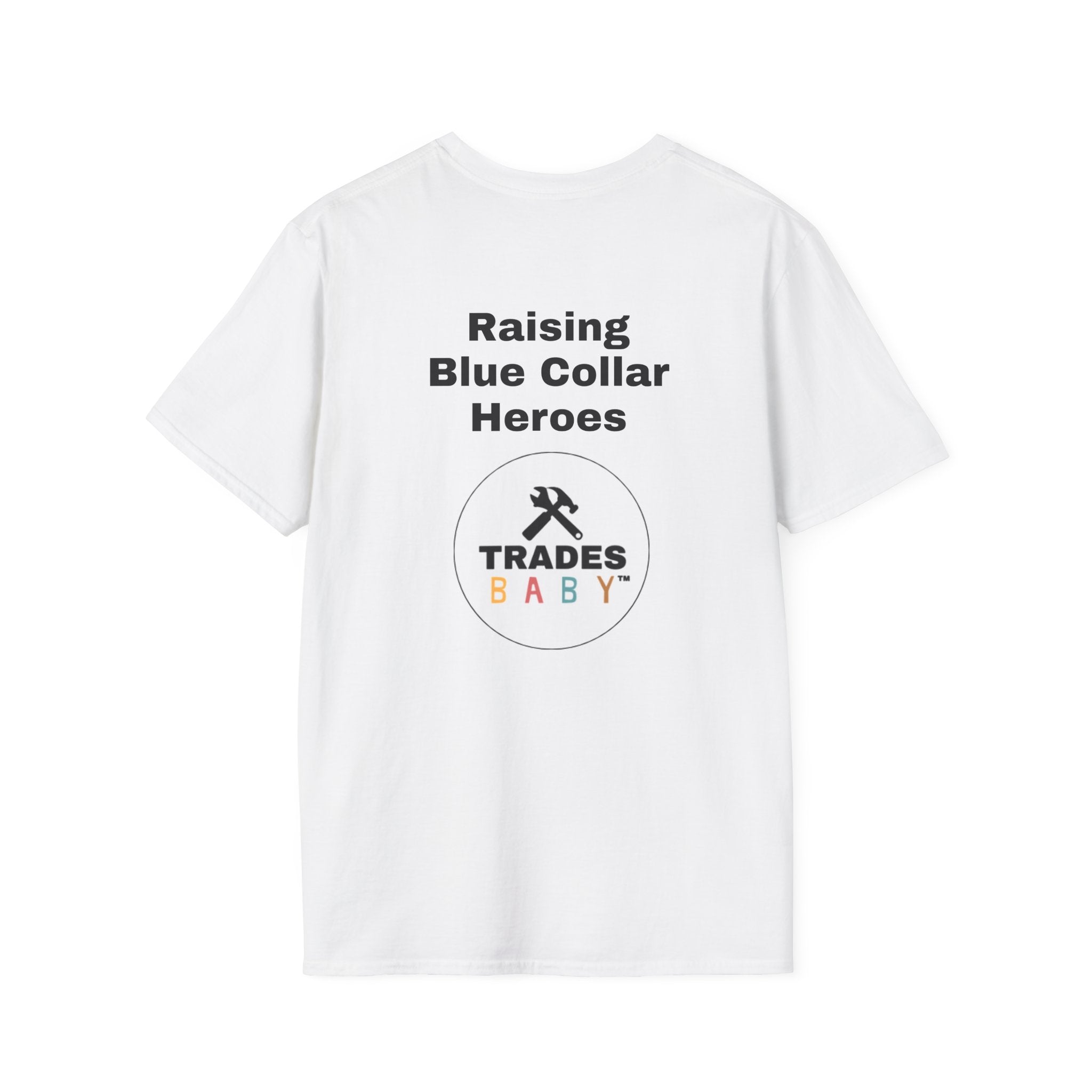 Raising Blue Collar Heroes T-Shirt | TradesBaby Family Tee | Blue Collar Pride Shirt for Parents & Skilled Trades Families